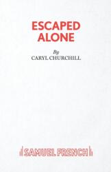 Escaped Alone (ISBN: 9780573030307)