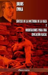 Sintesis de la Doctrina de la Raza y Orientaciones para una educacion racial (ISBN: 9781913057343)