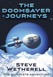 The Doomsayer Journeys Omnibus (ISBN: 9781645540199)