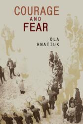 Courage and Fear (ISBN: 9781644692516)