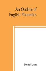 outline of English phonetics (ISBN: 9789389397888)