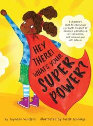 Hey There! What's Your Superpower? (ISBN: 9781925089462)