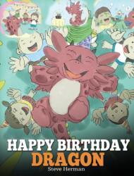 Happy Birthday, Dragon! (ISBN: 9781948040747)