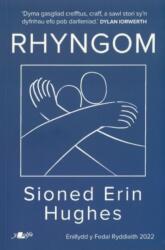 Rhyngom - Enillydd y Fedal Ryddiaith 2022 (ISBN: 9781800993006)