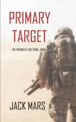 Primary Target (ISBN: 9781640296527)