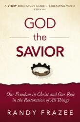 Ghid de studiu God the Savior plus video streaming (ISBN: 9780310134930)