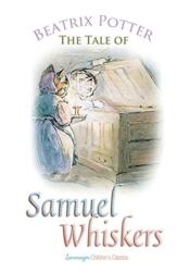 Tale of Samuel Whiskers (ISBN: 9781787246454)