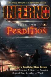 Inferno 2033 Book Two (ISBN: 9780996625470)