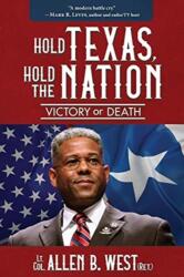 Hold Texas, Hold the Nation (ISBN: 9781612543413)