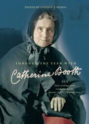 Through the Year with Catherine Booth (ISBN: 9780857218896)