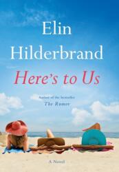 Here's to Us (ISBN: 9780316375146)