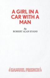 A Girl In A Car With A Man (ISBN: 9780573132179)