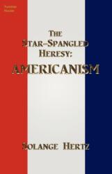 Star-Spangled Heresy (ISBN: 9780988353701)