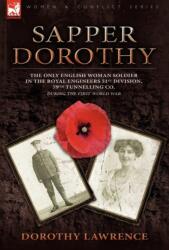 Sapper Dorothy (ISBN: 9780857061362)