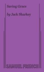 Saving Grace (ISBN: 9780573615108)
