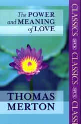 Power and Meaning of Love (ISBN: 9780281063284)