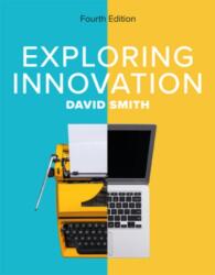 Exploring Innovation 4e (ISBN: 9781526849656)