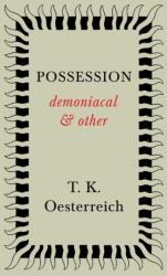 Possession - Demoniacal And Other (ISBN: 9781443726955)