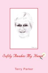 Softly Awakes My Heart (ISBN: 9781449067977)
