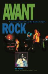 Avant Rock (ISBN: 9780812695007)