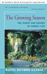 The Growing Season (ISBN: 9780595008018)
