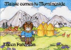 Maisie Comes to Morningside (ISBN: 9781871705003)