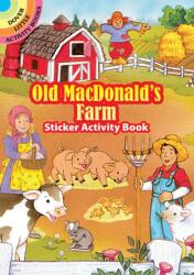Old MacDonald's Farm Sticker Activity Book (ISBN: 9780486294094)