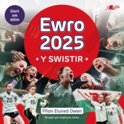 Ewro 2025 - Y Swistir (ISBN: 9781800996977)
