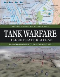 Tank Warfare Illustrated Atlas (ISBN: 9781838864958)