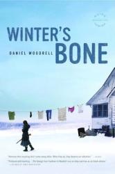 Winter's Bone - Daniel Woodrell (ISBN: 9780316066419)