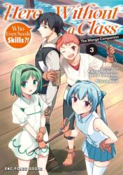 Hero Without a Class Volume 3: The Manga Companion (ISBN: 9781642734447)
