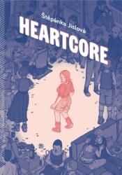 Heartcore - Martha Kuhlman (ISBN: 9781637790908)