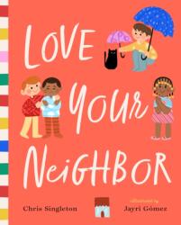 Love Your Neighbor (ISBN: 9781638192268)