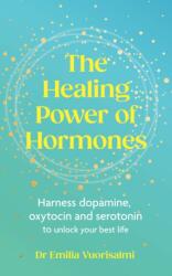 The Healing Power of Hormones (ISBN: 9781785045257)