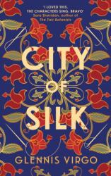 City of Silk (ISBN: 9780749031992)