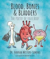 BLOOD, BONES & BLADDERS (ISBN: 9781839527791)