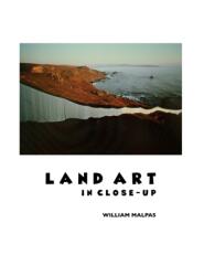 Land Art in Close-Up (ISBN: 9781861718891)