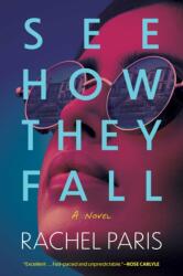 See How They Fall (ISBN: 9781613165942)