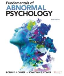 Fundamentals of Abnormal Psychology (ISBN: 9781319441326)