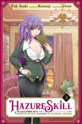 Hazure Skill: The Guild Member with a Worthless Skill Is Actually a Legendary Assassin, Vol. 3 (ISBN: 9781975336110)
