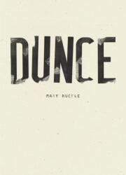 Dunce (ISBN: 9781940696997)