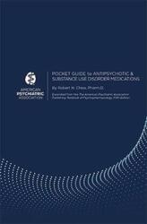 Pocket Guide to Antipsychotic & Substance Use Disorder Medications (ISBN: 9780890424667)
