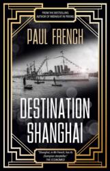 Destination Shanghai (ISBN: 9789887792758)