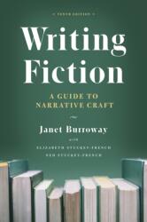 Writing Fiction, Tenth Edition (ISBN: 9780226616551)