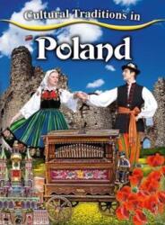 Cultural Traditions in Poland (ISBN: 9780778781066)