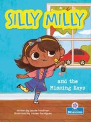 Silly Milly and the Missing Keys (ISBN: 9781427152732)