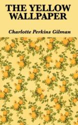 Yellow Wallpaper (ISBN: 9781617202063)