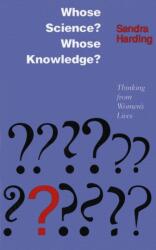 Whose Science? Whose Knowledge? (ISBN: 9780801497469)