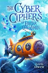 The Cyber Ciphers of Eartha Quicksmith (ISBN: 9781915444820)