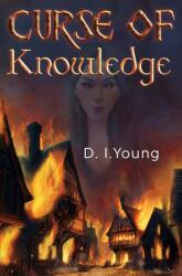 Curse of Knowledge (ISBN: 9781837940615)